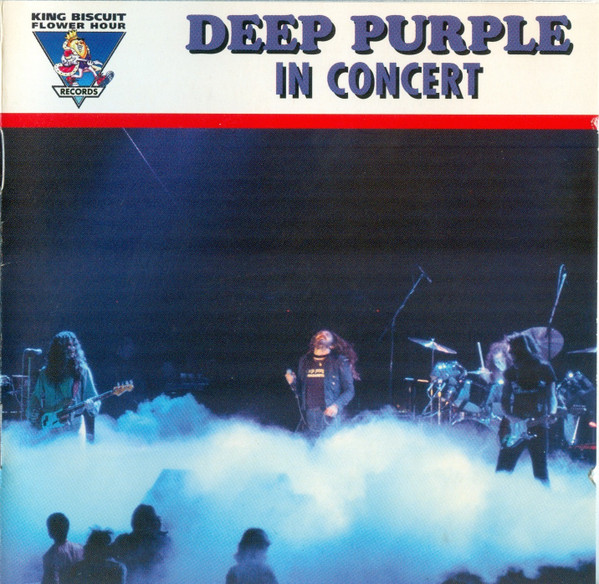 Deep Purple – King Biscuit Flower Hour Presents: Deep Purple In Concert ( 1995