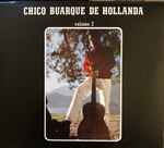 Cover of Chico Buarque De Hollanda Volume 2, 2007, CD