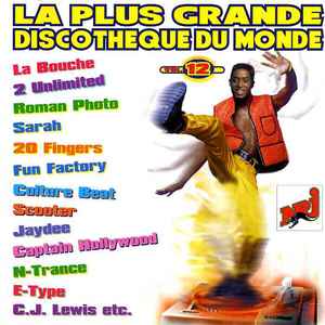 Various - La Plus Grande Discothèque Du Monde Vol. 12