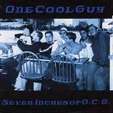 One Cool Guy - Seven Inches Of O.C.G. album cover