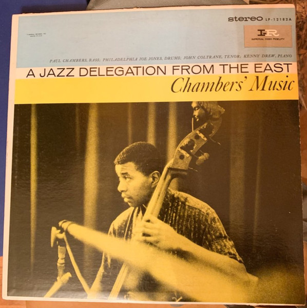 Paul Chambers - Chambers' Music: A Jazz Delegation From The East