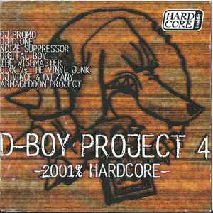 D-Boy Project 4 - 2001% Hardcore - Various