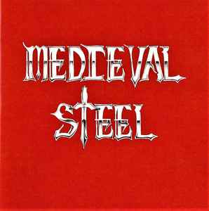 The Anthology Of Steel - Medieval Steel