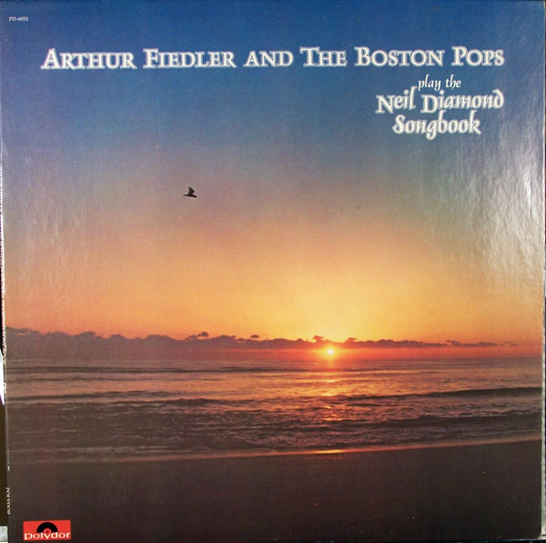 télécharger l'album Arthur Fiedler And The Boston Pops - Play The Neil Diamond Songbook