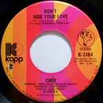 Don't Hide Your Love / Cher