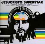 Cover of Jesucristo Superstar (Versión Original En Español) , 2005, CD