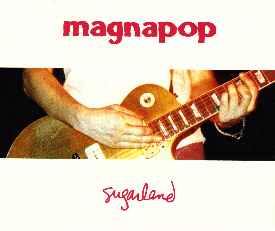 Portada de album Magnapop - Sugarland