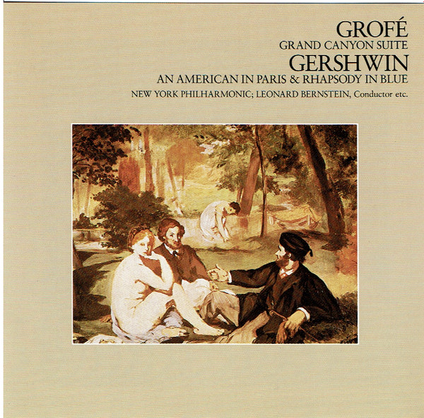 Grofé / Gershwin - New York Philharmonic, Leonard Bernstein