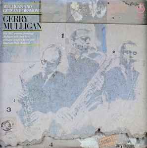 Mulligan And Getz And Desmond - Gerry Mulligan