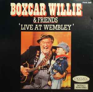 Boxcar Willie - Live At Wembley album cover