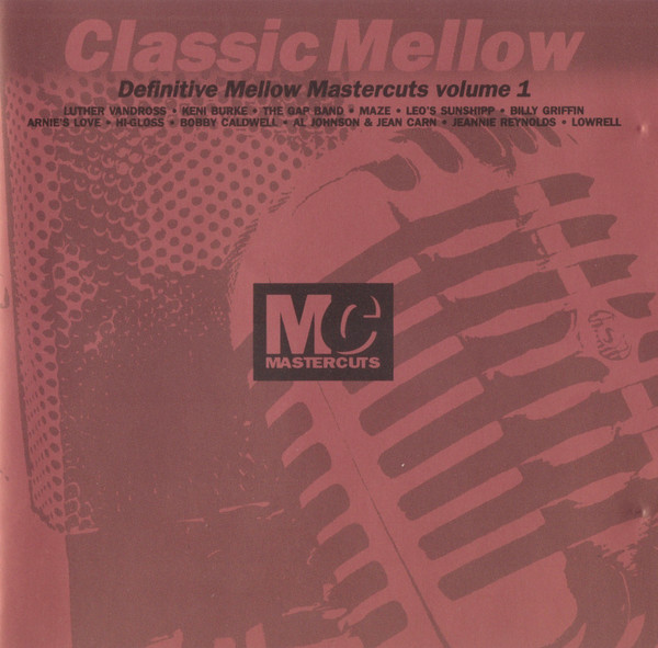 Classic Mellow Mastercuts Volume 1 (1991, Vinyl) - Discogs