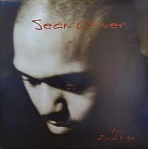 Sean Oliver – You And Me (1997, Vinyl) - Discogs