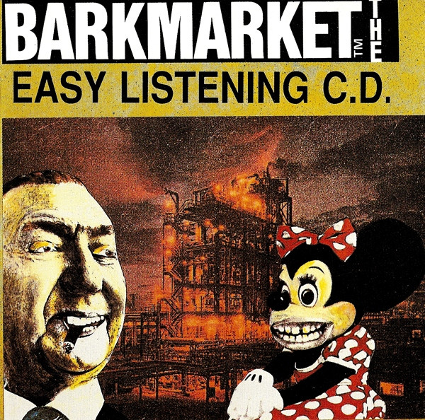 Barkmarket – The Easy Listening C.D. (1989, CD) - Discogs