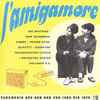 Various - L'Amigamore (Tanzmusik Aus Der DDR Von 1963 Bis 1970)