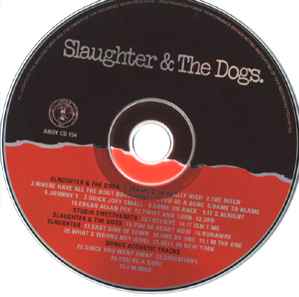 Slaughter And The Dogs - The Punk Singles Collection