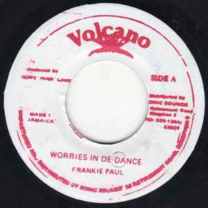 Frankie Paul – Worries In De Dance (Vinyl) - Discogs