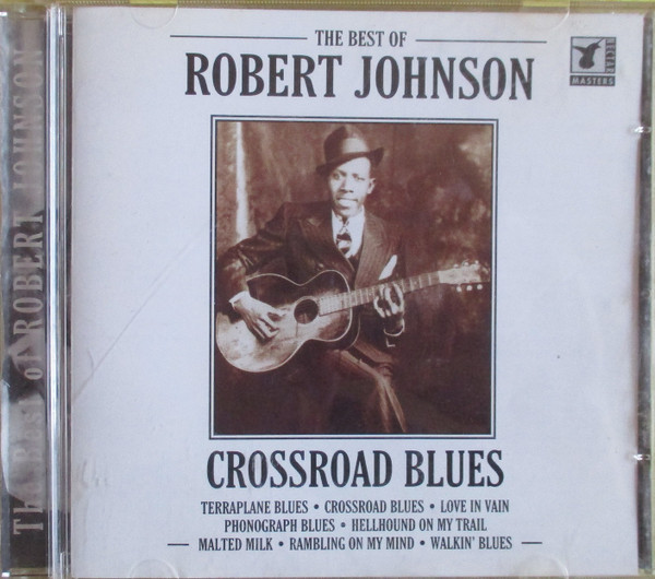 ROBERT JOHNSON CROSS ROAD BLUES CD 4011222044006 PAST PERFECT SILVER LINE  NEW 