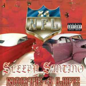 Sleepy Santino – Norte 4 Life (2003, CD) - Discogs