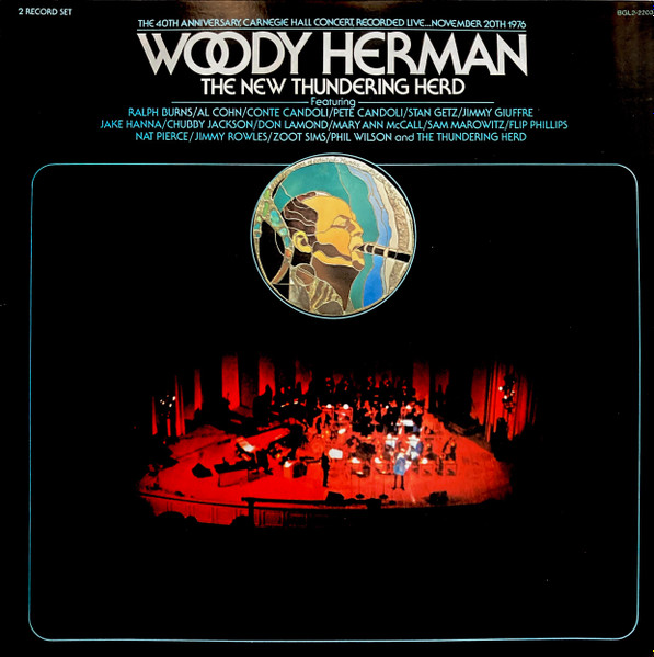 Woody Herman & The New Thundering Herd - The 40th Anniversary