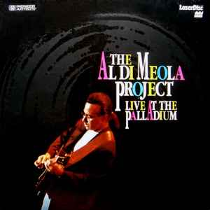 The Al Di Meola Project – Live At The Palladium (1992, Laserdisc