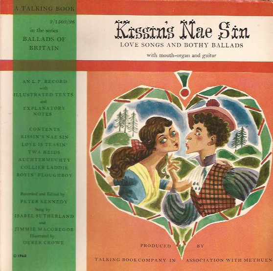 Isabel Sutherland And Jimmie MacGregor – Kissin's Nae Sin: Love