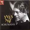 Schumann* - Yves Nat - Yves Nat Schumann