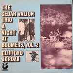 The Cedar Walton Trio Special Guest Star Clifford Jordan – A Night 