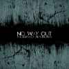 No Way Out (9) - The Depth Of Nothingness