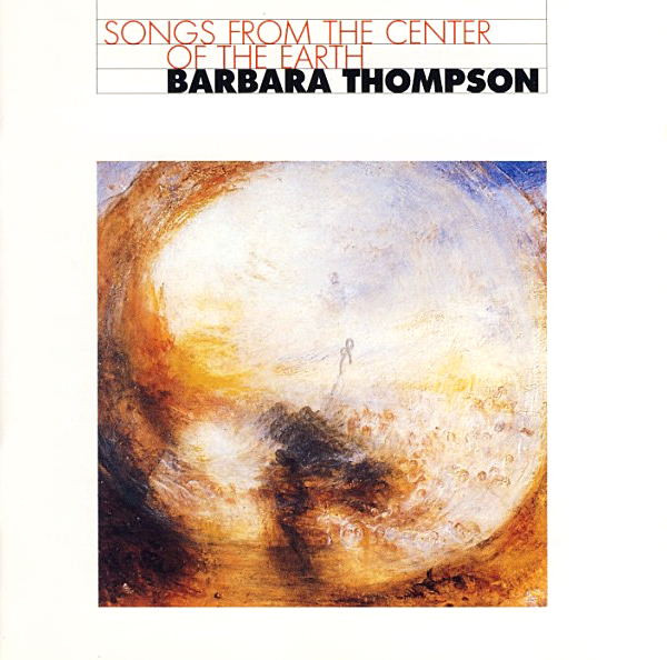 last ned album Barbara Thompson - Songs From The Center Of The Earth