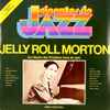 Jelly Roll Morton - Um Mestre Dos Primeiros Anos Do Jazz