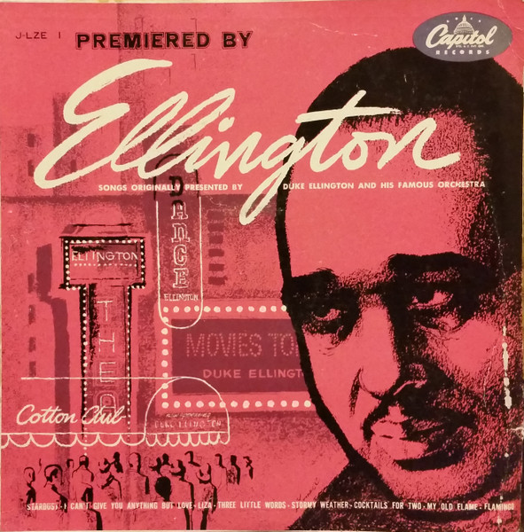 Duke Ellington And His Famous Orchestra - Premiered By Ellington 
