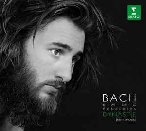 Johann Sebastian Bach - Dynastie: Bach Concertos