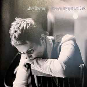 Mary Gauthier - Between Daylight And Dark album cover