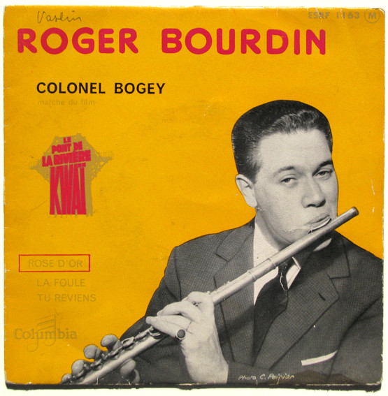 last ned album Roger Bourdin, Ses 12 Flutes Et Son Orchestre - Colonel Bogey