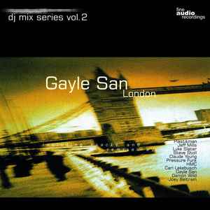 Gayle San - Fine Audio Recordings DJ Mix Series Vol. 2 album cover