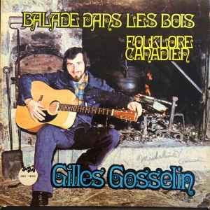Gilles Gosselin - Balade Dans Les Bois album cover