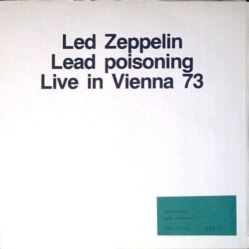 Led Zeppelin – Lead Poisoning Live In Vienna 73 (1977, Multicolour