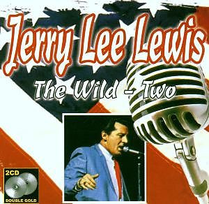 last ned album Jerry Lee Lewis - The Wild Two