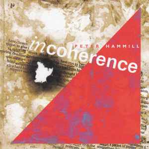 Incoherence - Peter Hammill