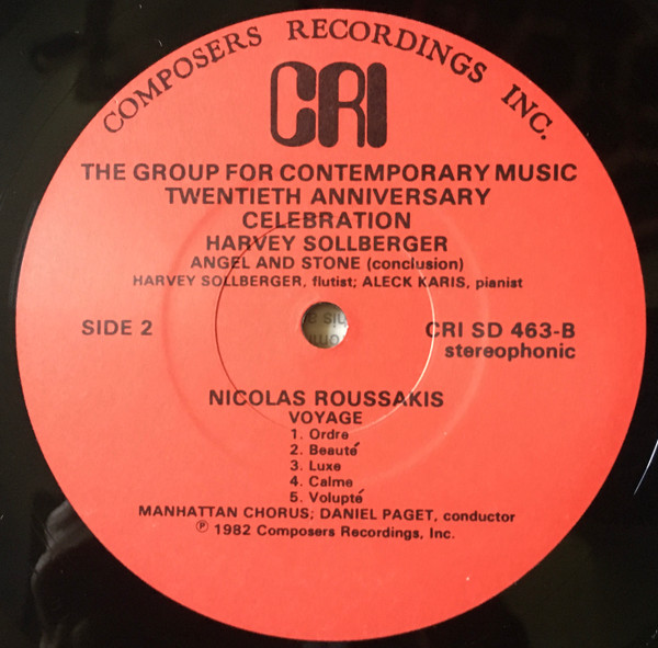 lataa albumi The Group For Contemporary Music Charles Wuorinen Harvey Sollberger Nicolas Roussakis - Twentieth Anniversary Celebration Arabia Felix Angel And Stone Voyage