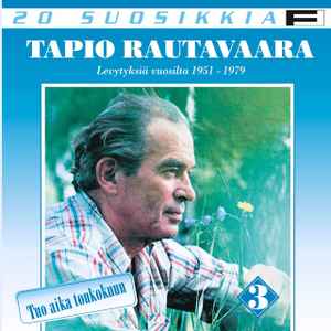 Tapio Rautavaara - Tuo Aika Toukokuun - Levytyksiä Vuosilta 1951 - 1979: CD,  Comp For Sale | Discogs