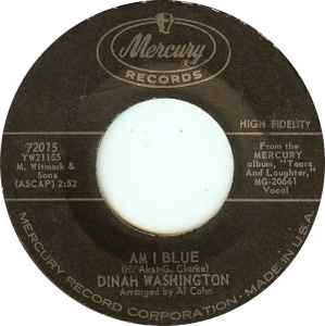 Dinah Washington - Am I Blue / I Want To Be Loved album cover