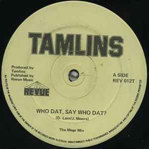 The Tamlins - Who Dat, Say Who Dat? album cover