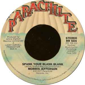 Morris Jefferson – Spank Your Blank Blank (1977, Vinyl) - Discogs