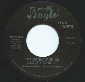Lynn White - I'm Gonna Find Me A Lover Tonight album cover