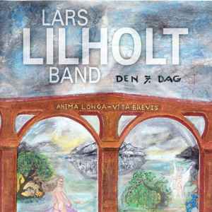 Lars Lilholt Band - Den 7. Dag