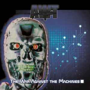 AWT (2) - The War Against The Machines