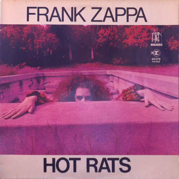 Frank Zappa – Hot Rats (1971, Gatefold, Vinyl) - Discogs