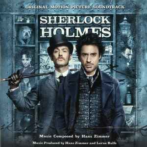 Sherlock Holmes (Original Motion Picture Soundtrack) - Hans Zimmer