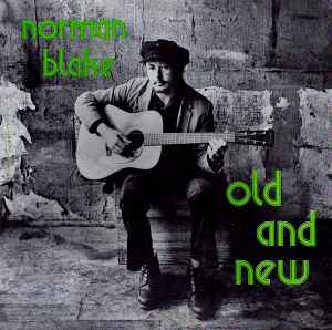 Old And New - Norman Blake